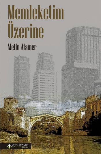 Memleketim Üzerine %17 indirimli Metin Atamer