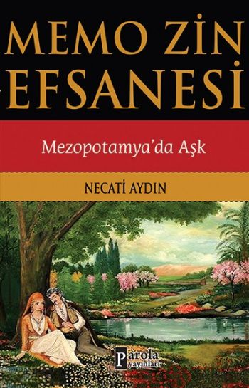 Memo Zin Efsanesi Mezopotamyada Aşk