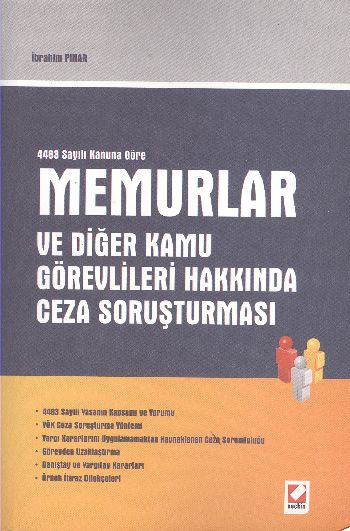 Memurlar ve Diğer Kamu Görevleri Hakkında Ceza Soruşturması