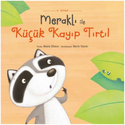 Meraklı İle Küçük Kayıp Tırtıl