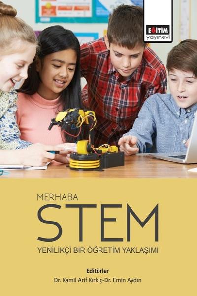 Merhaba STEM-Yenilikçi Bir Öğretim Yaklaşımı Eğitim Yayınevi Komisyon