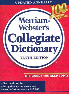 Merriam-Webster’s Collegiate Dictionary Eleventh Edition