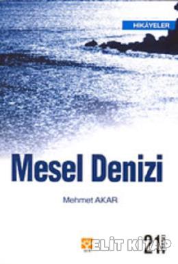Mesel Denizi %17 indirimli Mehmet Akar