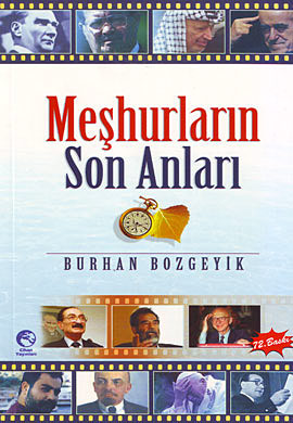 Meşhurların Son Anları