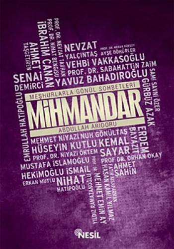 Meşhurlarla Gönül Sohbetleri - Mihmandar