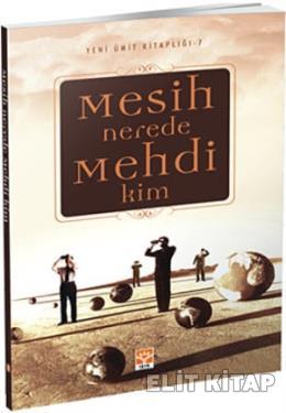 Mesih Nerede Mehdi Kim? %17 indirimli Heyet