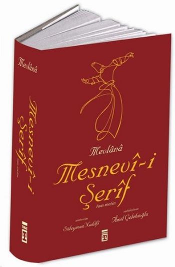 Mesnevi-i Şerif Tam Metin - Özel Baskı