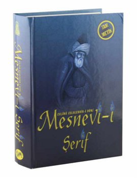 Mesnevi-i Şerif Mevlana Celaleddin