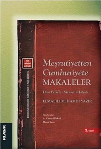 Meşrutiyetten Cumhuriyete Makaleler %17 indirimli Elmalılı M. Hamdi Ya