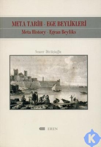 Meta Tarih - Ege Beylikleri %17 indirimli M.History-E.Beyiks