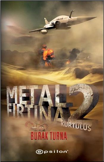 Metal Fırtına 2 Kurtuluş %25 indirimli Burak Turna