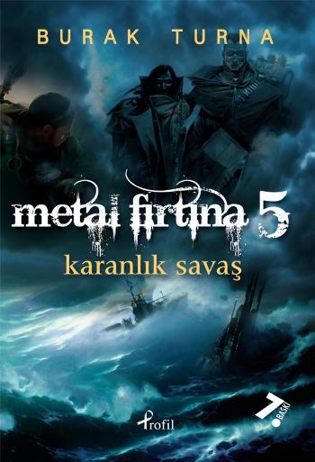 Metal Fırtına-5: Karanlık Savaş %25 indirimli Burak Turna