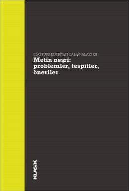 Metin Neşri: Problemler, Tespitler, Öneriler Ali Emre Özyıldırım