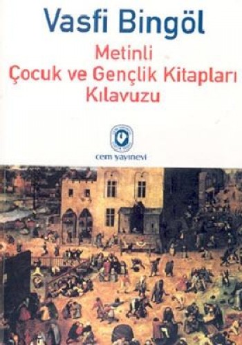 Metinli Çocuk ve Gençlik Kitapları Kılavuzu 3