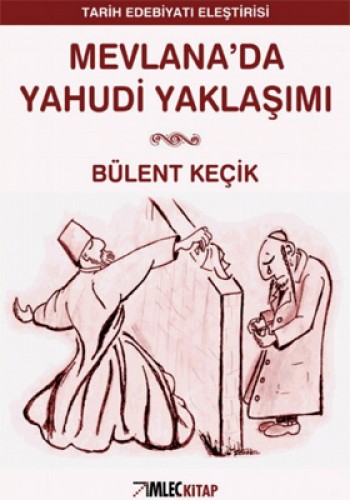 Mevlana’da Yahudi Yaklaşımı