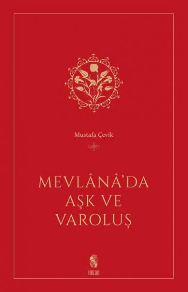 Mevlanada Aşk ve Varoluş