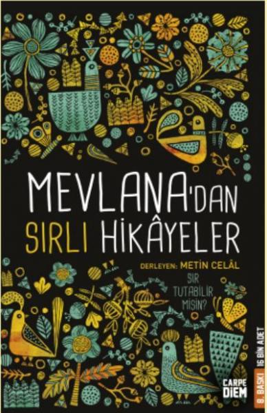 Mevlana'dan Sırlı Hikayeler Metin Celal