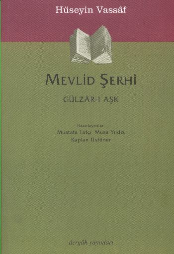 Mevlid Şerhi (Gülza-ı Aşk) %17 indirimli Hüseyin Vassaf