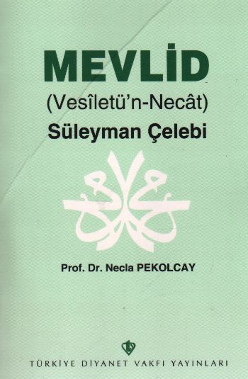 Mevlid (Vesiletü'n-Necat) Süleyman Çelebi