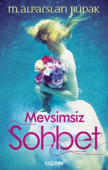 Mevsimsiz Sohbet