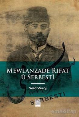 Mewlanzade Rıfat u Serbesti Seid Veroj