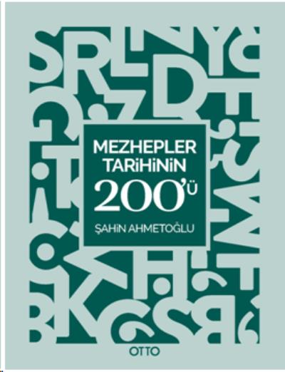 Mezhepler Tarihinin 200'ü