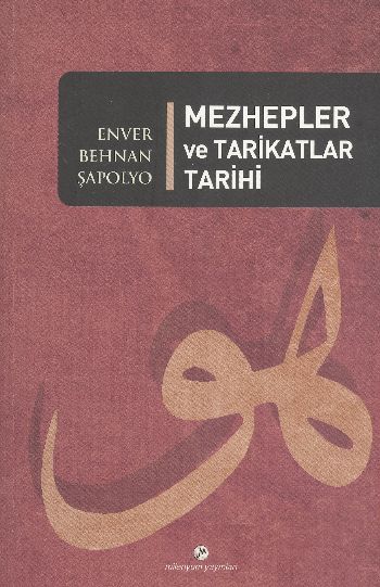 Mezhepler ve Tarikatlar Tarihi