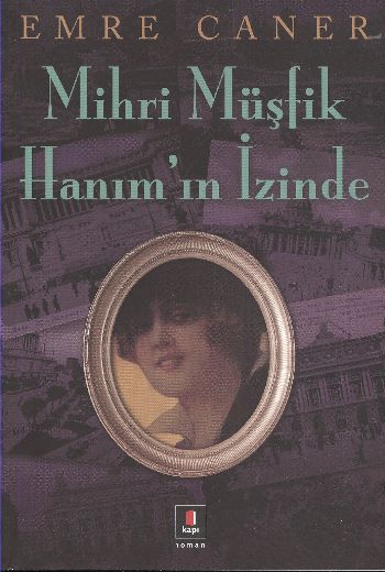 Mihri Müşfik Hanımın İzinde %25 indirimli Emre Caner