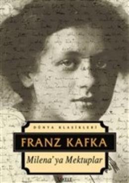 Milena’ya Mektuplar Franz Kafka