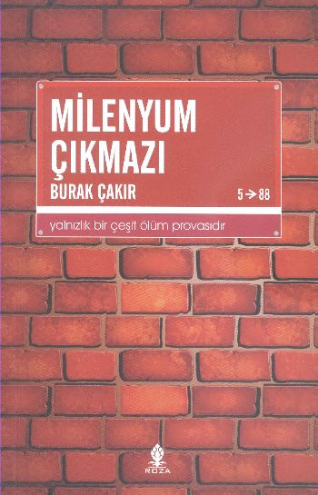 Milenyum Çıkmazı Burak Çakır