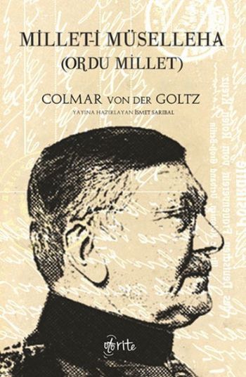 Millet-i Müselleha-Ordu Millet Colmar Von Der Goltz