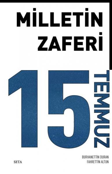 Milletin Zaferi 15 Temmuz