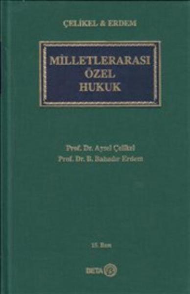 Milletlerarası Özel Hukuk - Ciltli