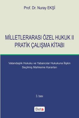 Milletlerarası Özel Hukuk II Pratik Çalışma Kitabı