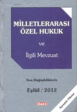 Milletlerarası Özel Hukuk ve İlgili Mevzuat (Cep Boy)