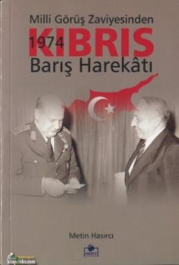 Milli Görüş Zaviyesinden 1974 Kıbrıs Barış Harekatı