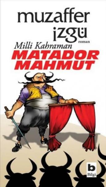 Milli Kahraman Matador Mahmut %17 indirimli Muzaffer İzgü