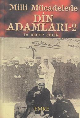 Milli Mücadelede Din Adamları : 2 Cilt