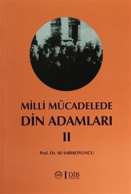 Milli Mücadelede Din Adamları 2