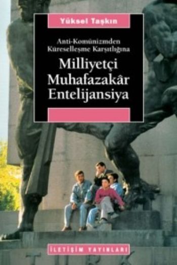 Milliyetçi Muhafazakar Entelijansiya %17 indirimli Yüksel Taşkın