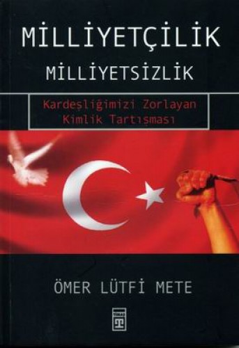 Milliyetçilik - Milliyetsizlik