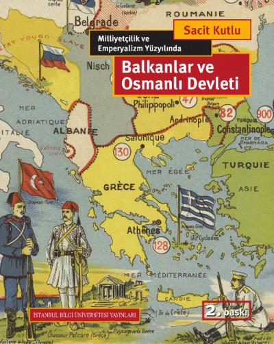 Balkanlar ve Osmanlı Devleti %17 indirimli Sacit Kutlu