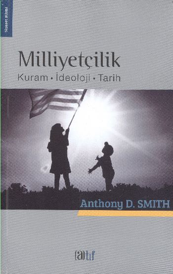 Milliyetçilik Anthony D.Smith