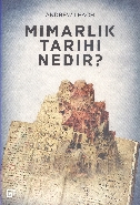 Mimarlık Tarihi Nedir