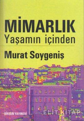 Mimarlık - Yaşamın İçinden