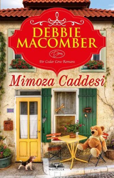 Mimoza Caddesi Debbie Macomber