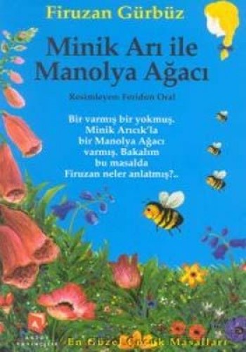 Minik Arı ile Manolya Ağacı