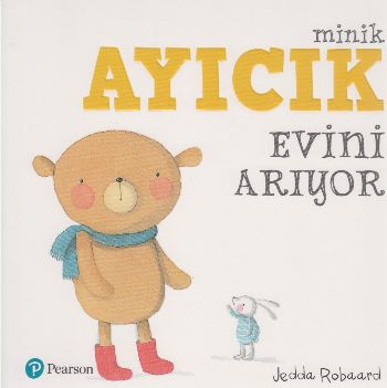 Minik Ayıcık Evini Arıyor Jedda Robaard