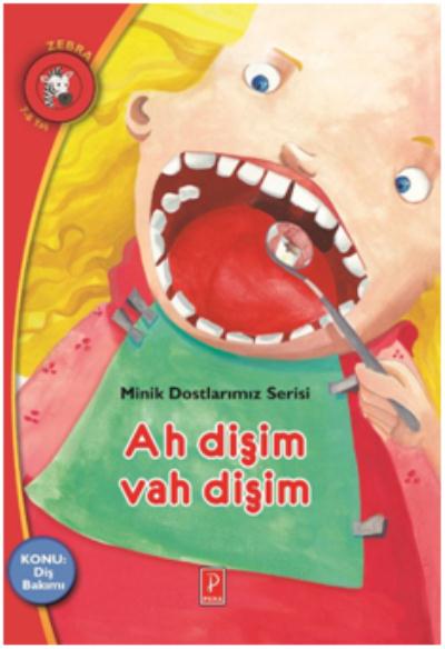 Minik Dostlarımız - Ah Dişim Vah Dişim Kolektif