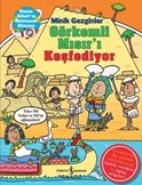 Minik Gezginler-Görkemli Mısırı Keşfediyor